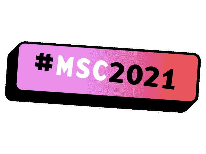 Le mot-clique #MSC2021 sur un arrière-plan aux couleurs changeant